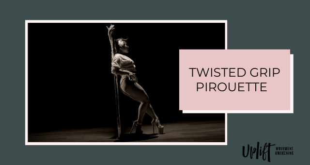 Pirouette - Beginner Pole Dance Moves