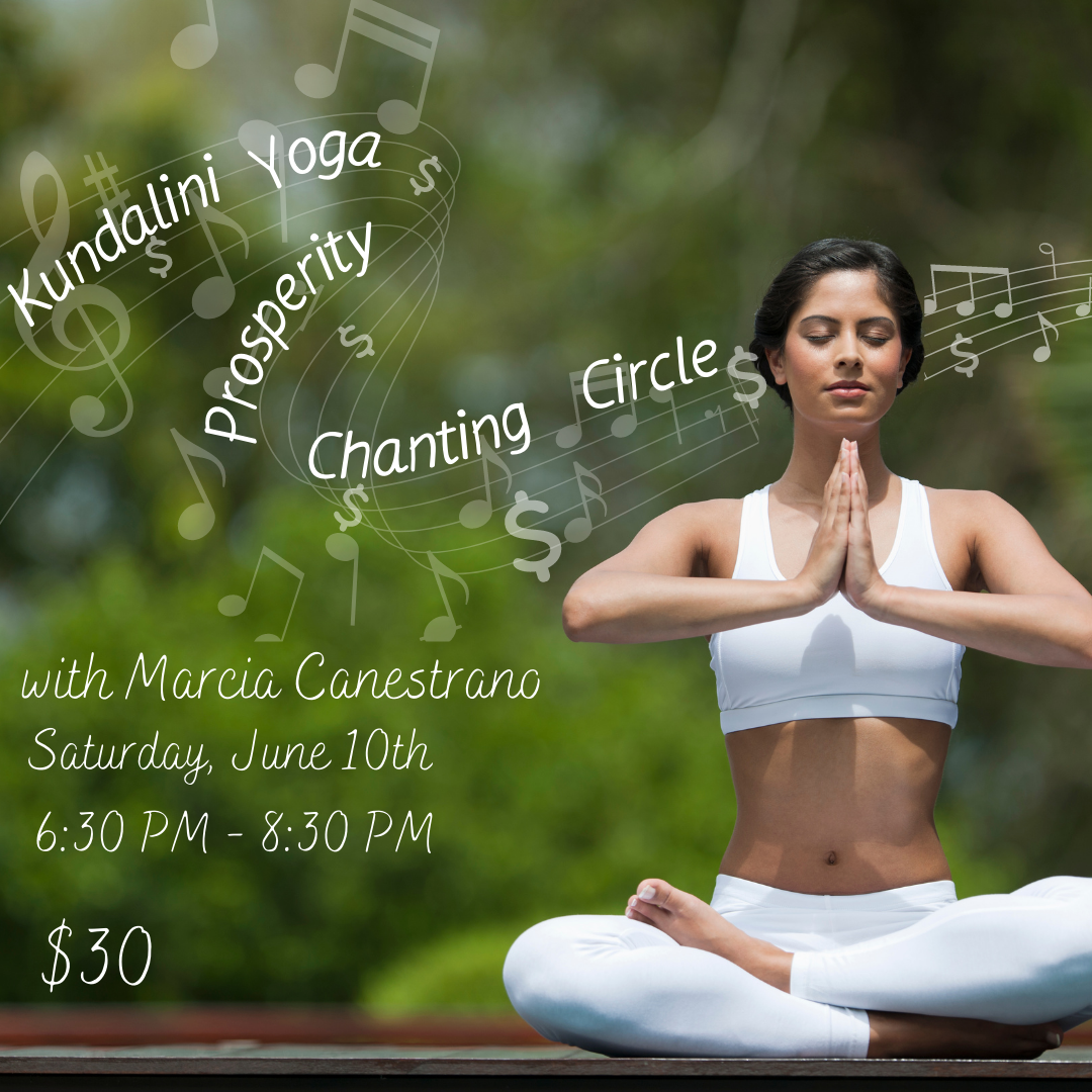Kundalini Yoga Prosperity Chanting Circle