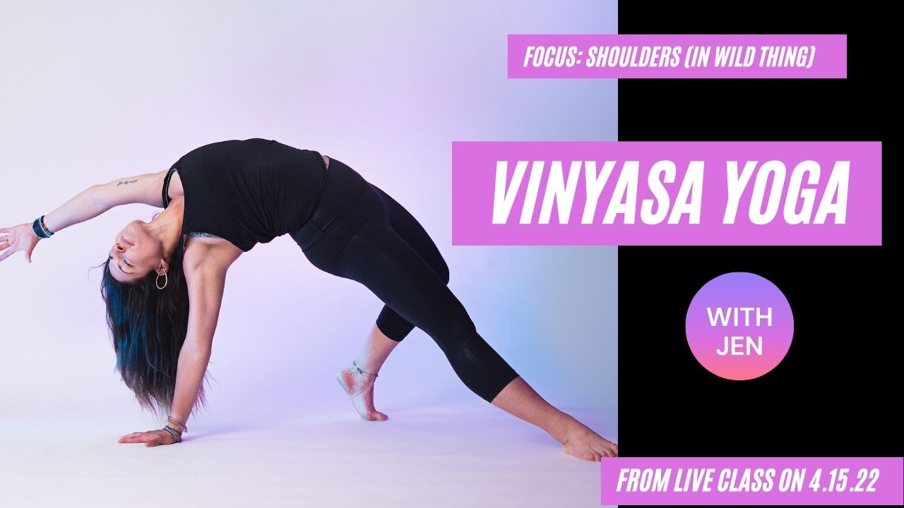 Yoga - Vinyasa Flow into Wild Thing Pose - 10 min. 