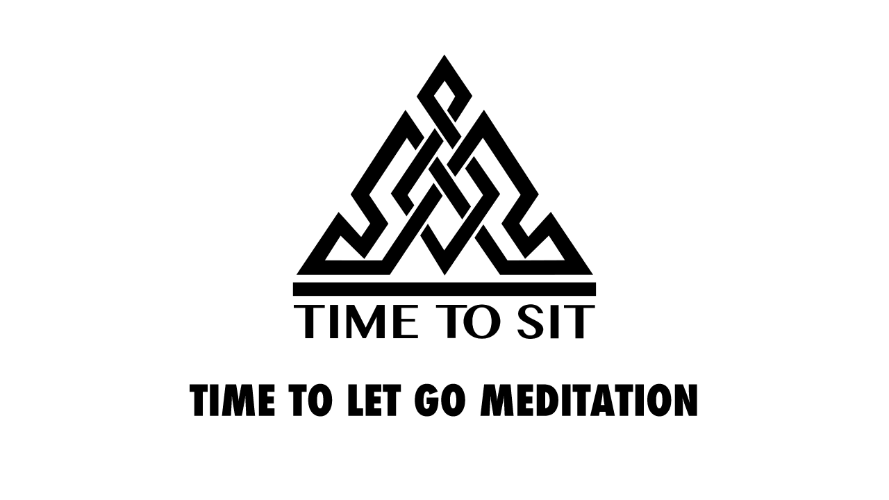 time-to-let-go-timetosit