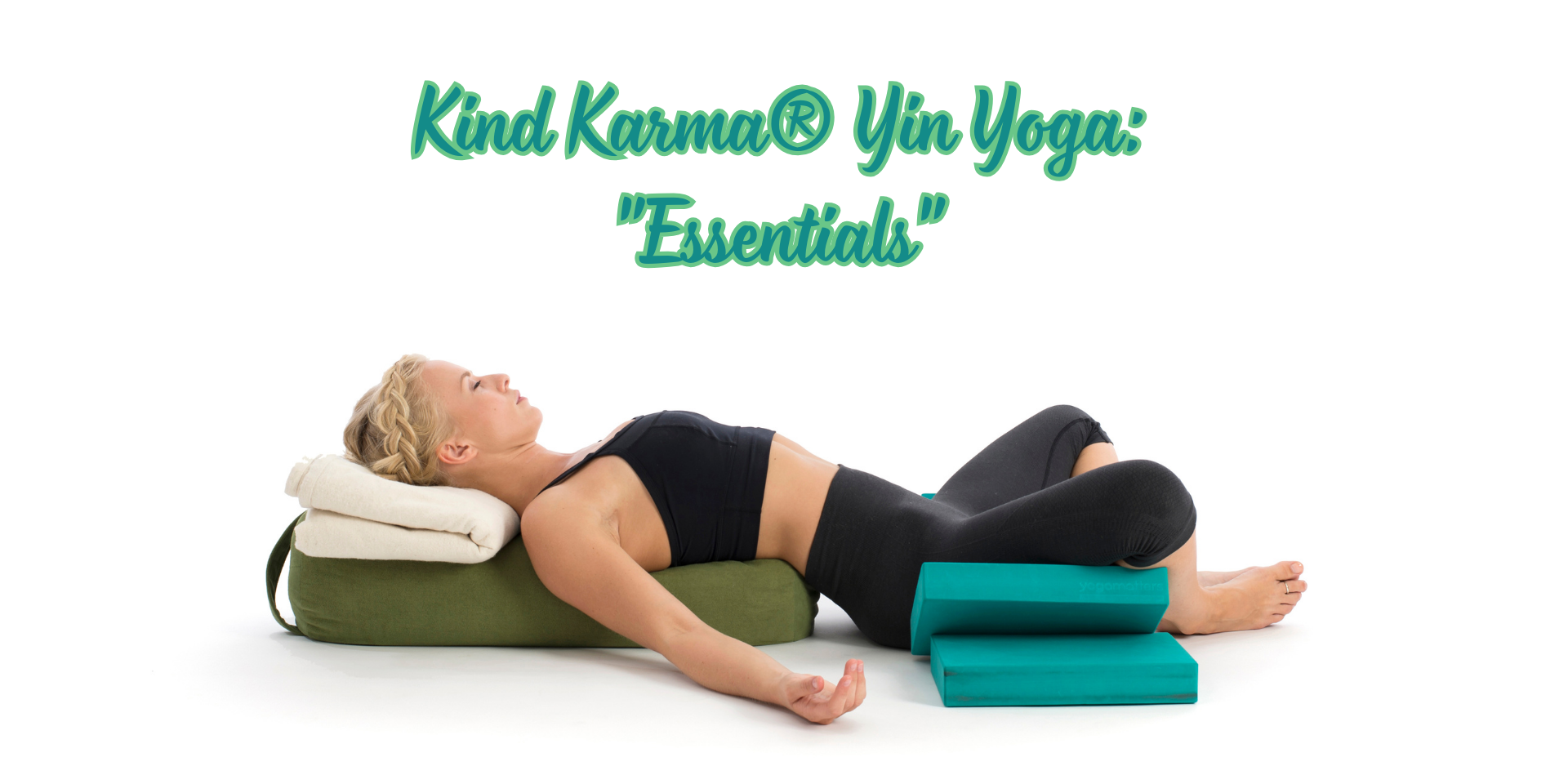 Essentials of Yin Yoga